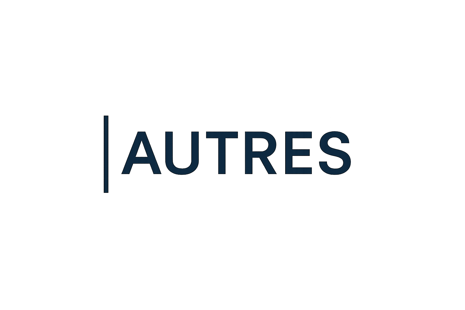 AUTRES